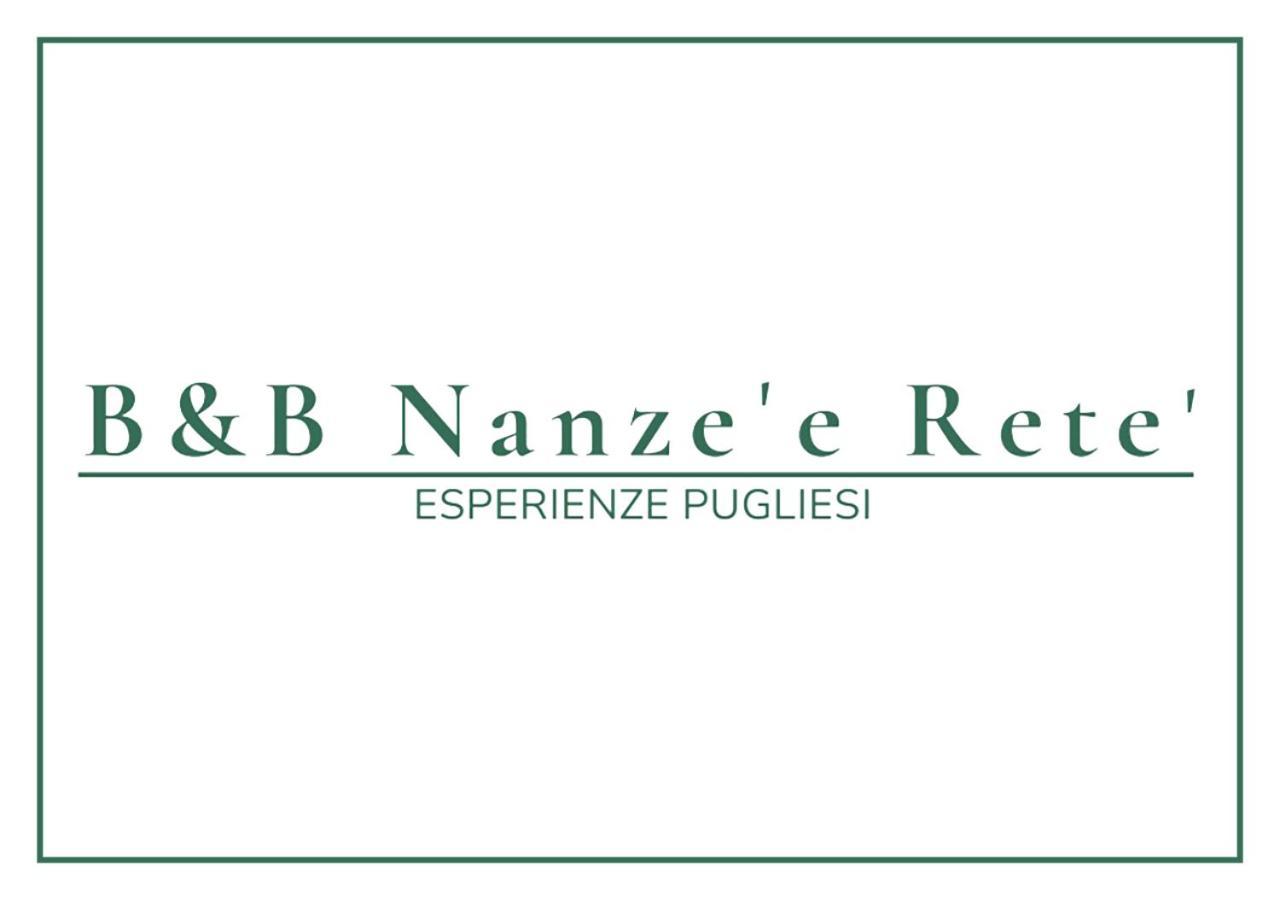 B&B Nanze' E Rete' - Esperienze Pugliesi Carosino Dış mekan fotoğraf